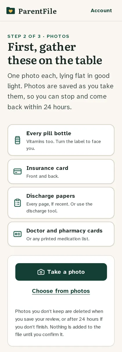 ParentFile photo step with sample data: a checklist of what to photograph (pill bottles, insurance card, discharge papers, doctor and pharmacy cards) and a Take a photo button
